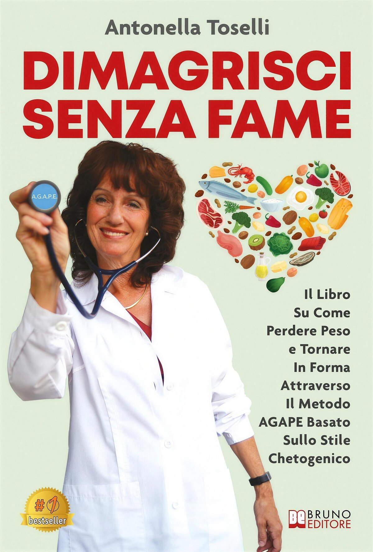 Copertina del libro «Dimagrisci senza fame» della dott.ssa Antonella Toselli